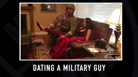 dating a military man meme
